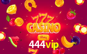 444vip casino